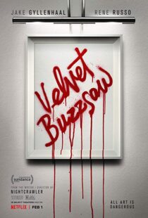 دانلود فیلم Velvet Buzzsaw 20196481-1559699631