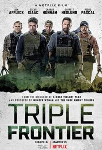 دانلود فیلم Triple Frontier 20197949-1202958486