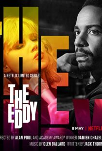 دانلود سریال The Eddy46527-1546081833
