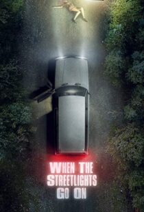 دانلود سریال When the Streetlights Go On46794-1794178386
