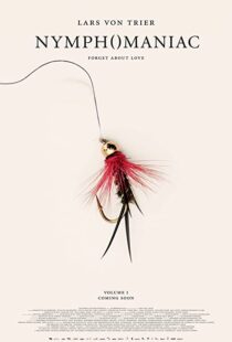 دانلود فیلم Nymphomaniac: Vol. I 201378928-1918601068