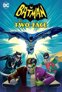 دانلود انیمیشن Batman vs. Two-Face 201790738-1934198396