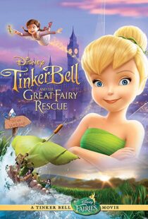 دانلود انیمیشن Tinker Bell and the Great Fairy Rescue 201092137-353317038