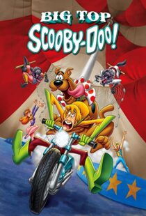 دانلود انیمیشن Big Top Scooby-Doo! 201293327-1352351341