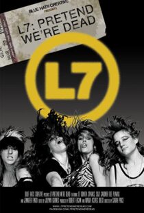 دانلود مستند L7: Pretend We’re Dead 2016105494-1037488413