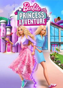 دانلود انیمیشن Barbie Princess Adventure 2020193953-330141550