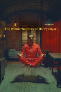 دانلود فیلم The Wonderful Story of Henry Sugar 2023377019-1022752323