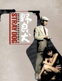 دانلود فیلم Stray Dog 1949378533-16975254