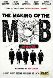 دانلود سریال The Making of the Mob392292-1041280986