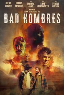 دانلود فیلم Bad Hombres 2023396308-982364758