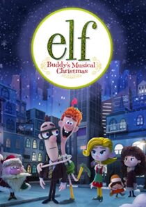 دانلود انیمیشن Elf: Buddy’s Musical Christmas 2014397891-1748966142