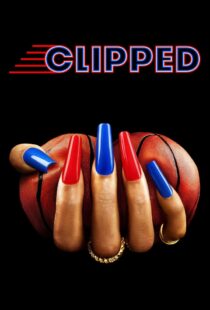 دانلود سریال Clipped402303-972473721