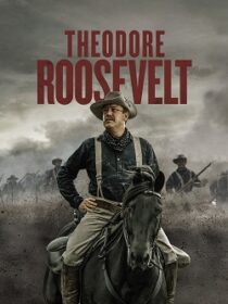 دانلود سریال Theodore Roosevelt403332-1082662306