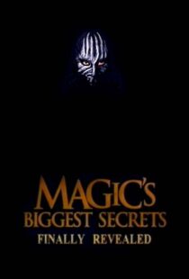 دانلود سریال Magic’s Biggest Secrets Finally Revealed406597-983956953