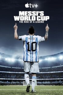 دانلود مستند Messi’s World Cup: The Rise of a Legend407789-1215220001