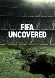دانلود سریال FIFA Uncovered415717-569732655