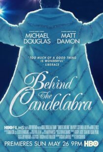 دانلود فیلم Behind the Candelabra 2013417693-774651936
