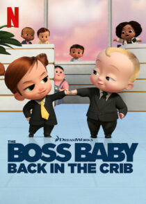 دانلود انیمیشن The Boss Baby: Back in the Crib417785-1155845131