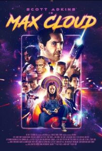دانلود فیلم The Intergalactic Adventures of Max Cloud 2020417962-1881684515