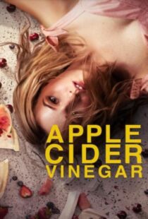 دانلود سریال Apple Cider Vinegar423206-969611043