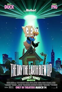 دانلود انیمیشن The Day the Earth Blew Up: A Looney Tunes Movie 2024425175-595282740