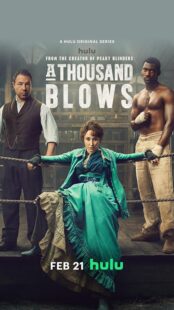 دانلود سریال A Thousand Blows424824-1788764969