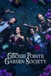 دانلود سریال Grosse Pointe Garden Society425135-685048217
