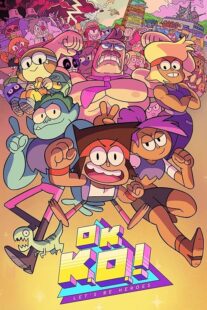 دانلود انیمیشن OK K.O.! Let’s Be Heroes426964-7289529