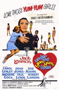 دانلود فیلم Under the Yum Yum Tree 1963426900-15856432