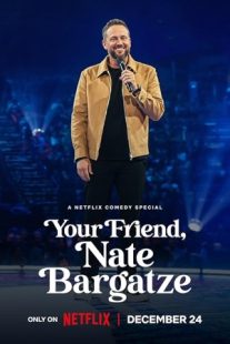 دانلود فیلم Your Friend, Nate Bargatze 2024429256-1818529239