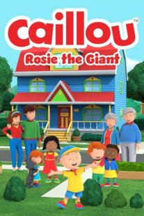 دانلود فیلم Caillou: Rosie the Giant 2022427940-1505379118