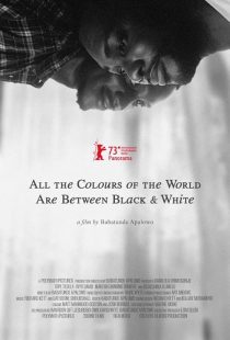 دانلود فیلم All the Colours of the World Are Between Black and White 2023428983-1673950487