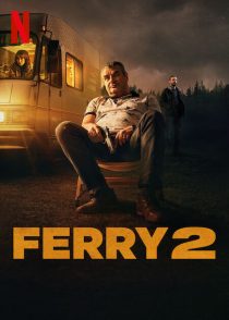 دانلود فیلم Ferry 2 2024428307-29249379