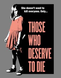 دانلود فیلم Those Who Deserve to Die 2019428345-483200281