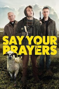 دانلود فیلم Say Your Prayers 2020428831-1433648009
