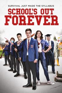 دانلود فیلم School’s Out Forever 2021430287-240757671