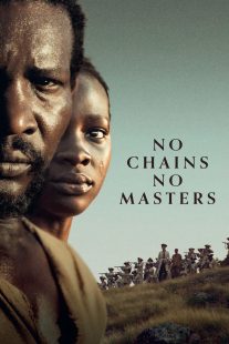 دانلود فیلم No Chains No Masters 2024429244-317468036