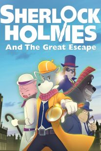 دانلود انیمیشن Sherlock Holmes and the Great Escape 2019430499-989731302