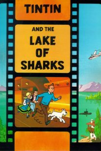 دانلود انیمیشن Tintin and the Lake of Sharks 1972430618-958587937