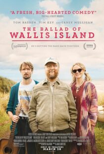 دانلود فیلم The Ballad of Wallis Island 2025431175-81184523