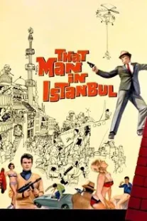 دانلود فیلم That Man in Istanbul 1965430757-986885352
